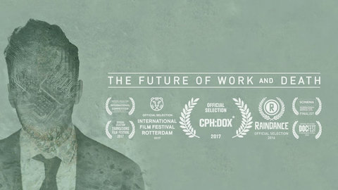 Watch The Future Of Work And Death Downloads